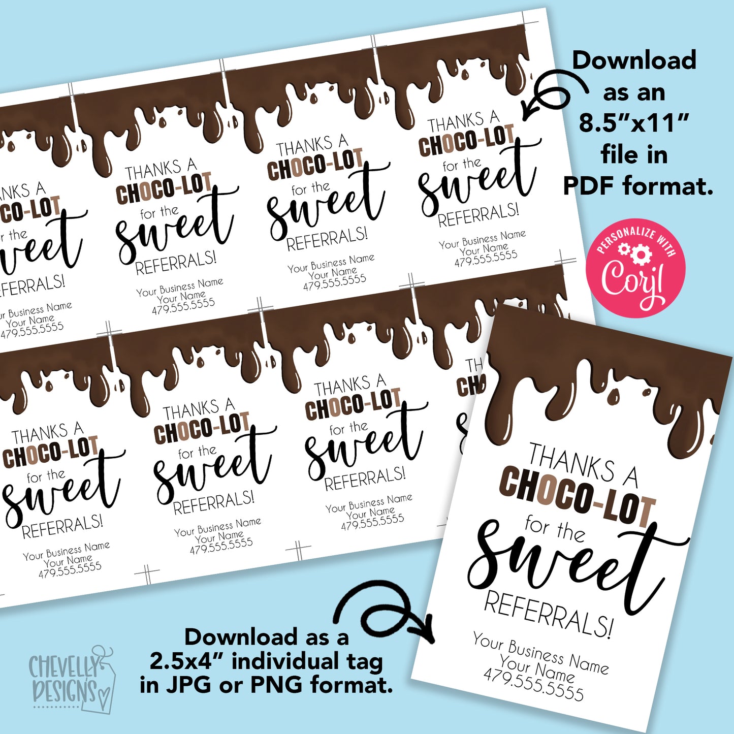 EDITABLE - Thanks a Choco-LOT for the Sweet Referrals - Printable Business Marketing Tags