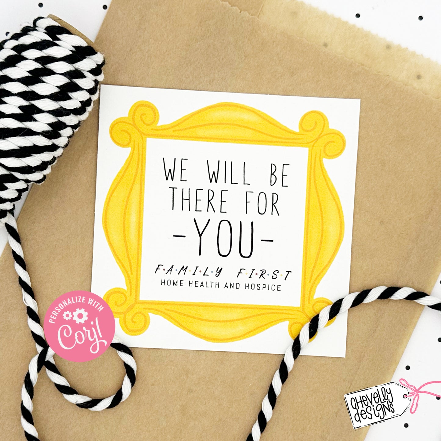 EDITABLE - We Will Be There For You - Referral Marketing Gift Tag - Printable Digital File