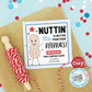 EDITABLE - Nuttin is better than your referrals - Patriotic Business Marketing Gift Tag - 4th of July - Printable Digital File