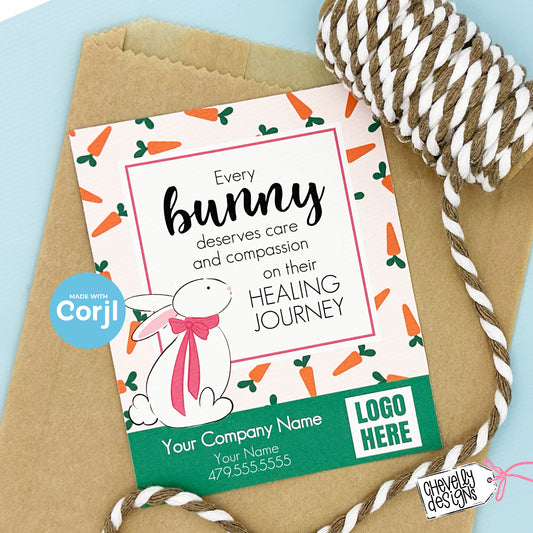 EDITABLE - Every Bunny deserves care and compassion - Easter Home Health Referral Marketing Gift Tag - Printable Digital File