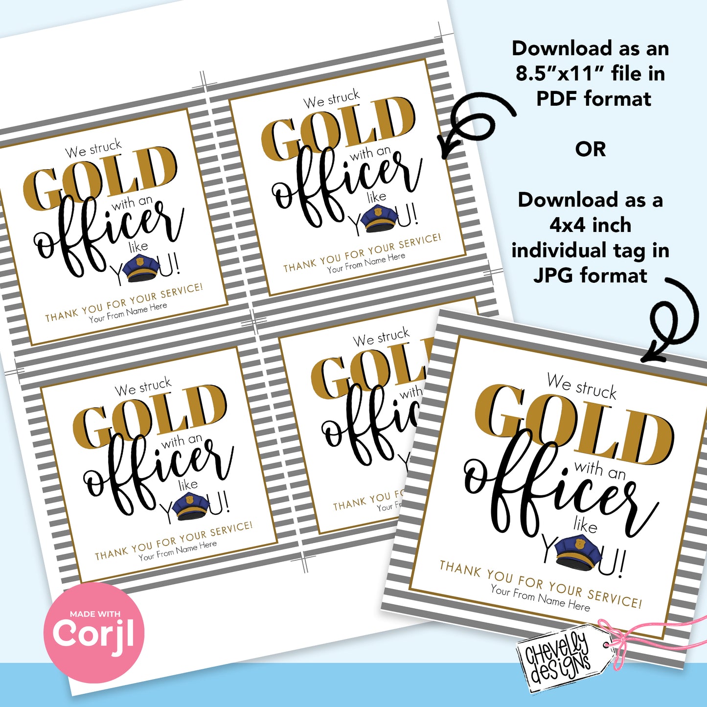 EDITABLE - We Struck Gold with an Officer like You - Police Officer Appreciation Gift Tags - Printable Digital File