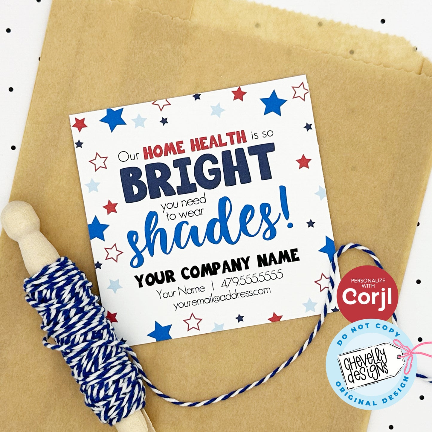 EDITABLE - Home Health so Bright you need Shades - patriotic, sunglasses, 4th of July - Referral Gift Tags - Printable Digital File