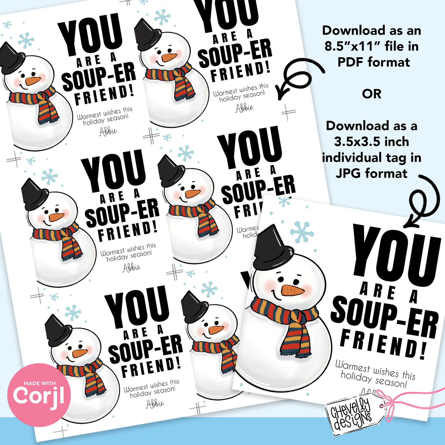 Editable - You are a Soup-er Friend - Christmas Snowman Gift Tags - Printable Digital File