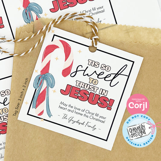 EDITABLE - Tis so Sweet to Trust in Jesus Candy Cane Christmas Treat Tags - Printable Digital File