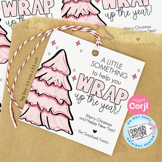 EDITABLE - Wrap Up the Year - Pink Christmas Gift Tags for Wrapping Paper - Printable Digital File