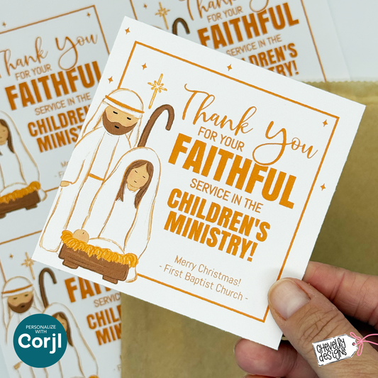 EDITABLE - Thank You for Your Faithful Service - Christmas Children's Ministry Appreciation Gift Tags - Printable Digital File HTX077