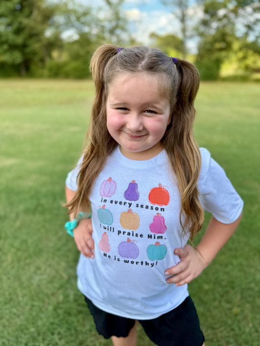 In Every Season I Will Praise Him | Kids Fall Graphic Tee | Christian Shirt with Pumpkins | Faith-Based Autumn Apparel - YOUTH