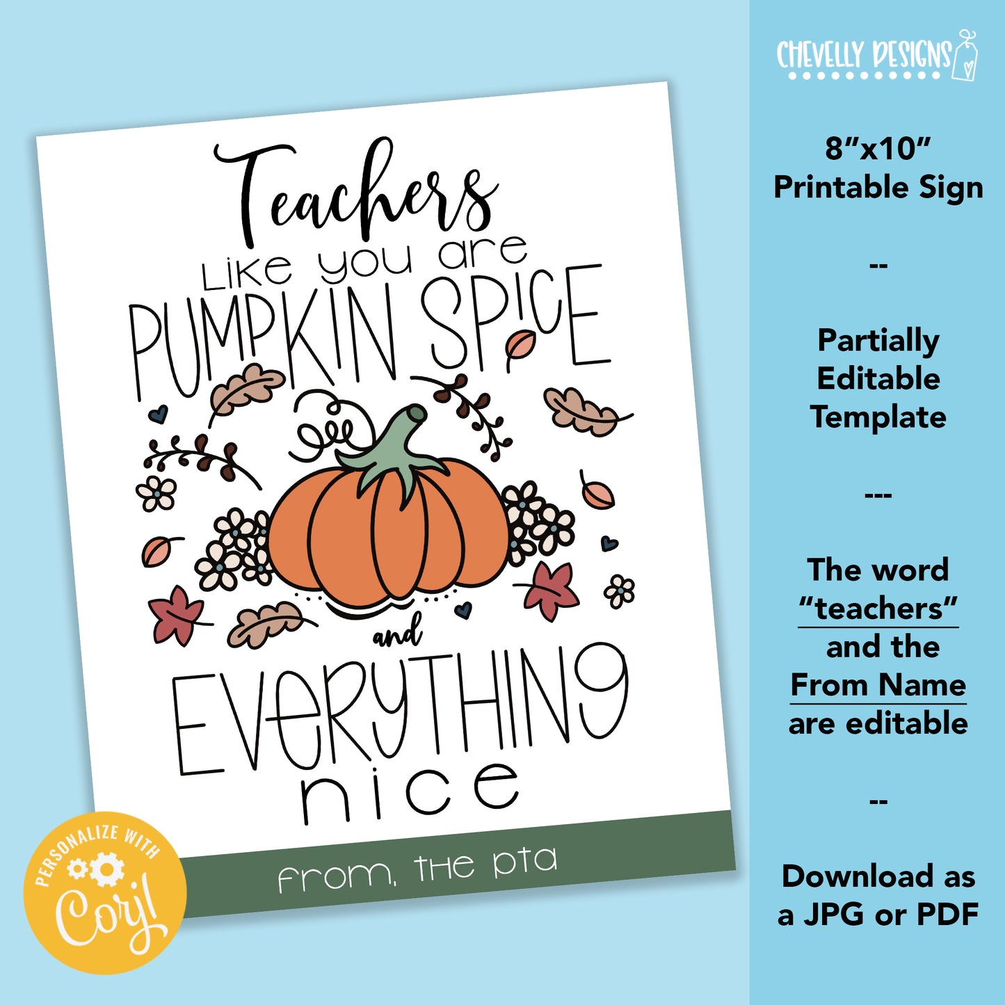 EDITABLE - 8x10 Pumpkin Spice Sign - Staff Appreciation Sign - Printable Digital File