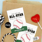 EDITABLE - You are an All Star Valentine - Baseball, Sports, Student Class Party Cards - Printable Digital File