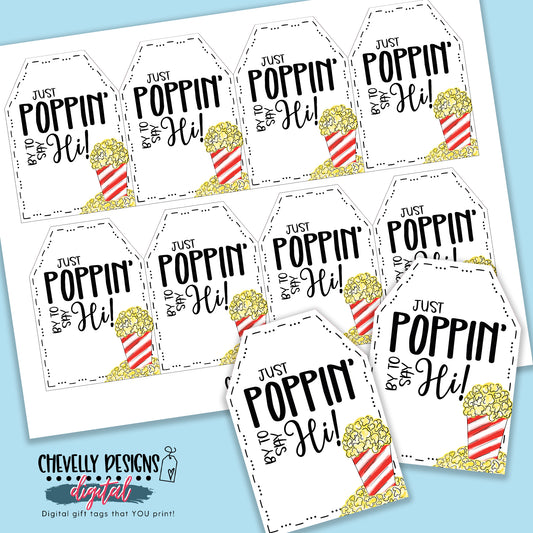 Just Poppin' by to say Hi - Popcorn Gift Tags - Printable, Instant Digital Download