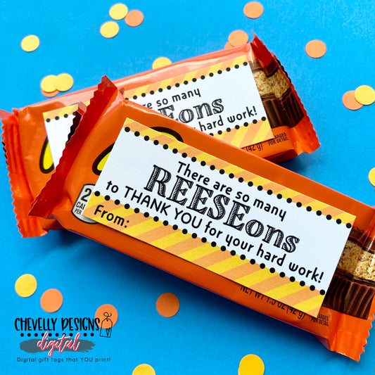 Printable Reese's Thank You Gift Tags | Coworker, employee, boss, assistant, teacher, staff Appreciation Gifts | Instant Digital File