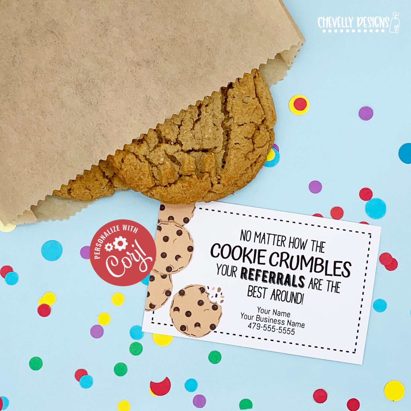 Editable - No Matter How Cookie Crumbles - Referral Gift Tags - Printable Digital File