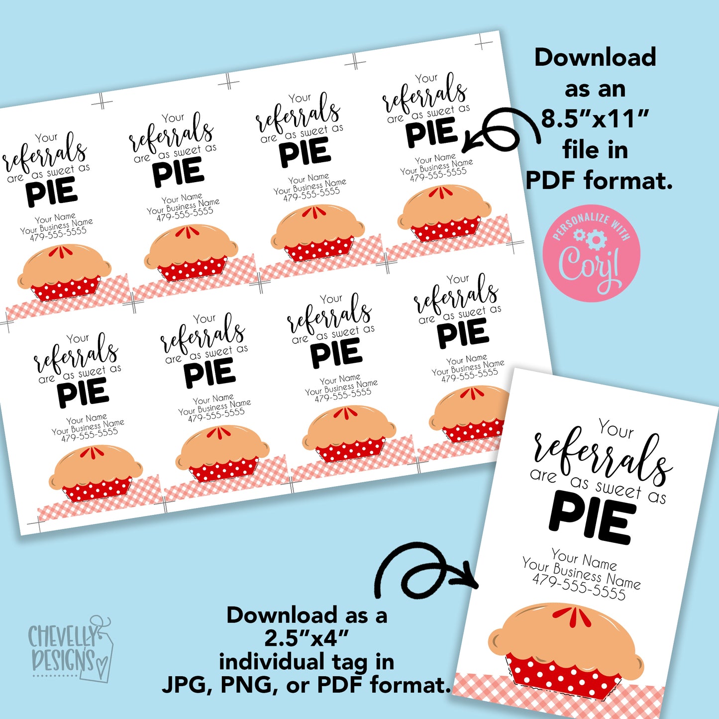 Editable - Your Referrals are as Sweet as Pie Gift Tags - Printable - Digital File
