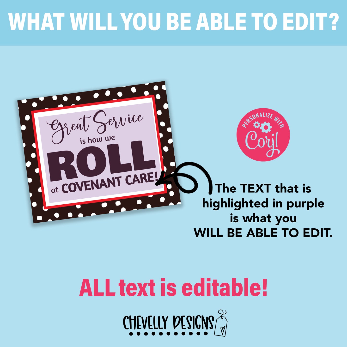 Editable - Great Service is How We Roll - Printable Digital File