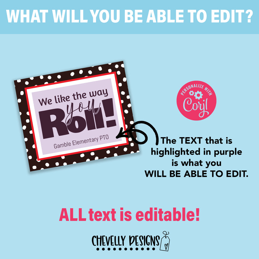 Editable - We Like the Way You Roll Gift Tag - Printable Digital File ...