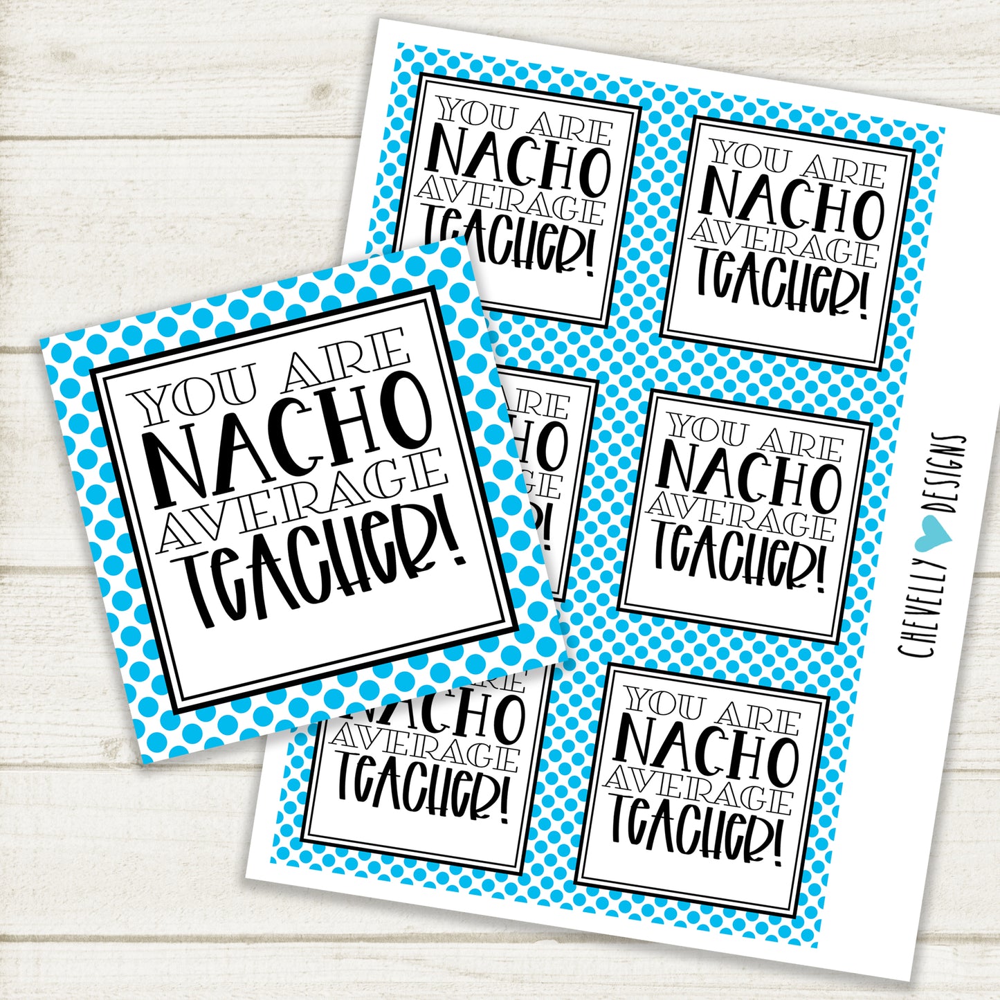 "You are NACHO Average Teacher" - Printable Appreciation Gift Tags | Printable - Instant Digital Download