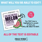 Editable -  Your are One in a Melon - Watermelon Appreciation Gift Tags - Printable Digital File
