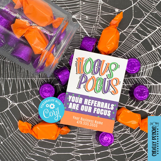 EDITABLE - Hocus Pocus Your Referrals are Our Focus Gift Tags - Printable Digital File