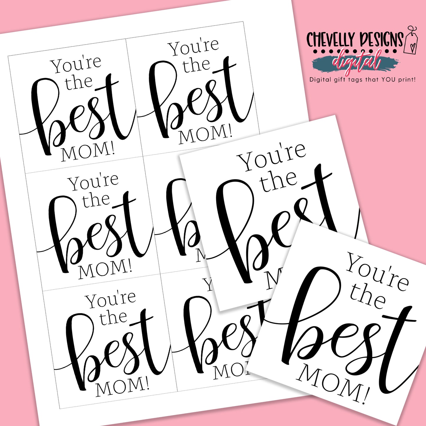 Printable - You're the Best Mom - Gift Tags - Instant Digital Download