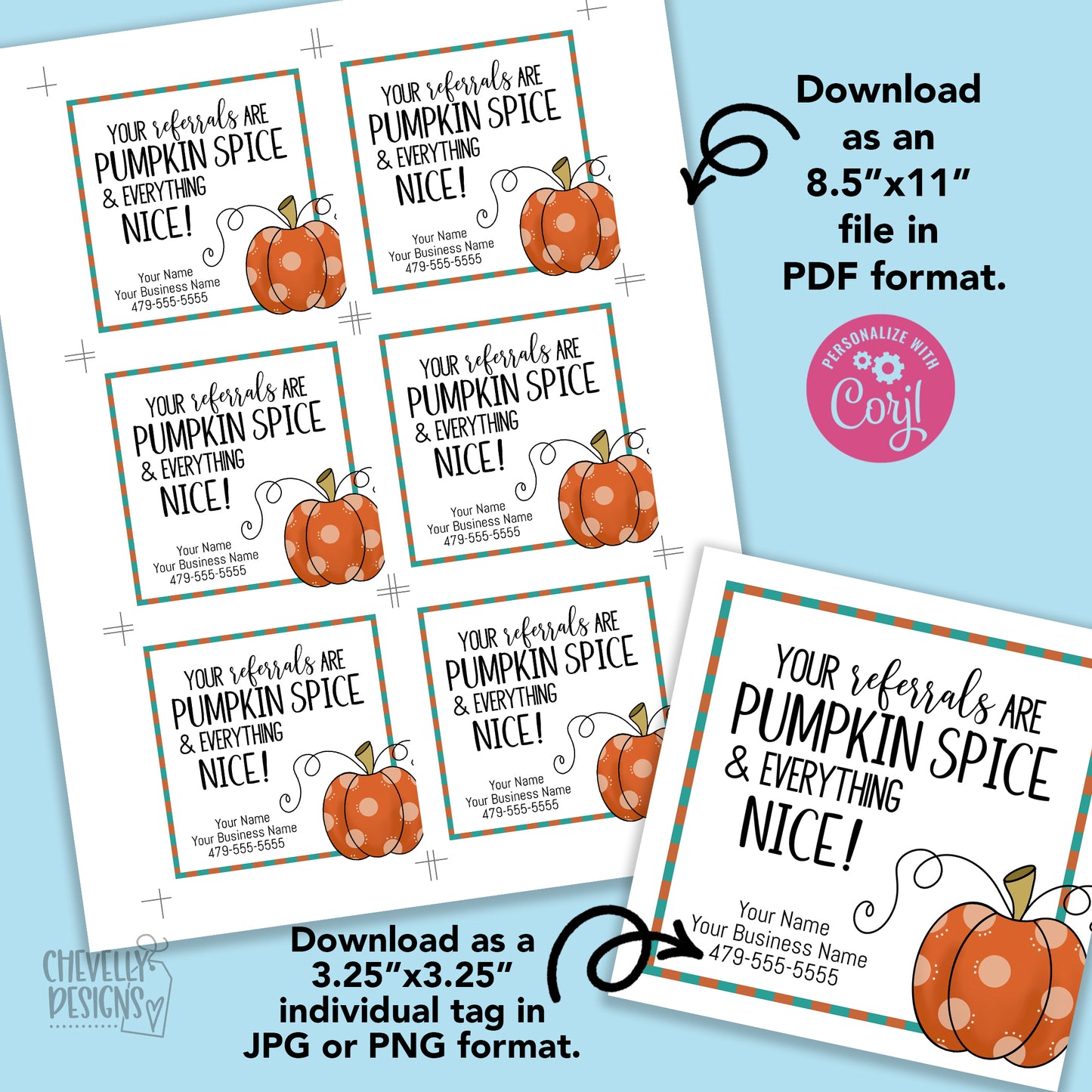 Editable - Your Referrals are Pumpkin Spic - Business Gift Tags - Printable Digital File