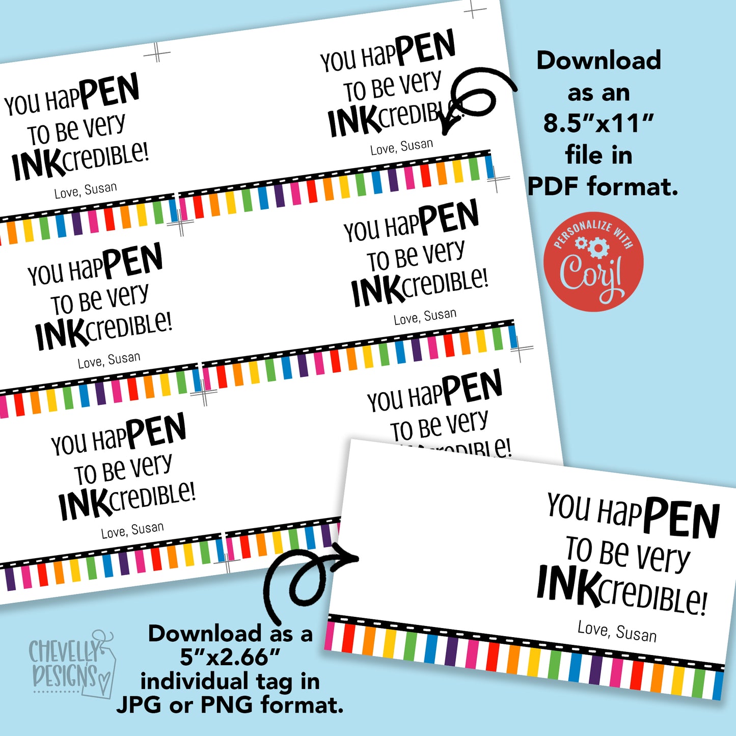 Editable - You HapPEN to be very INKcredible - Printable Gift Tags