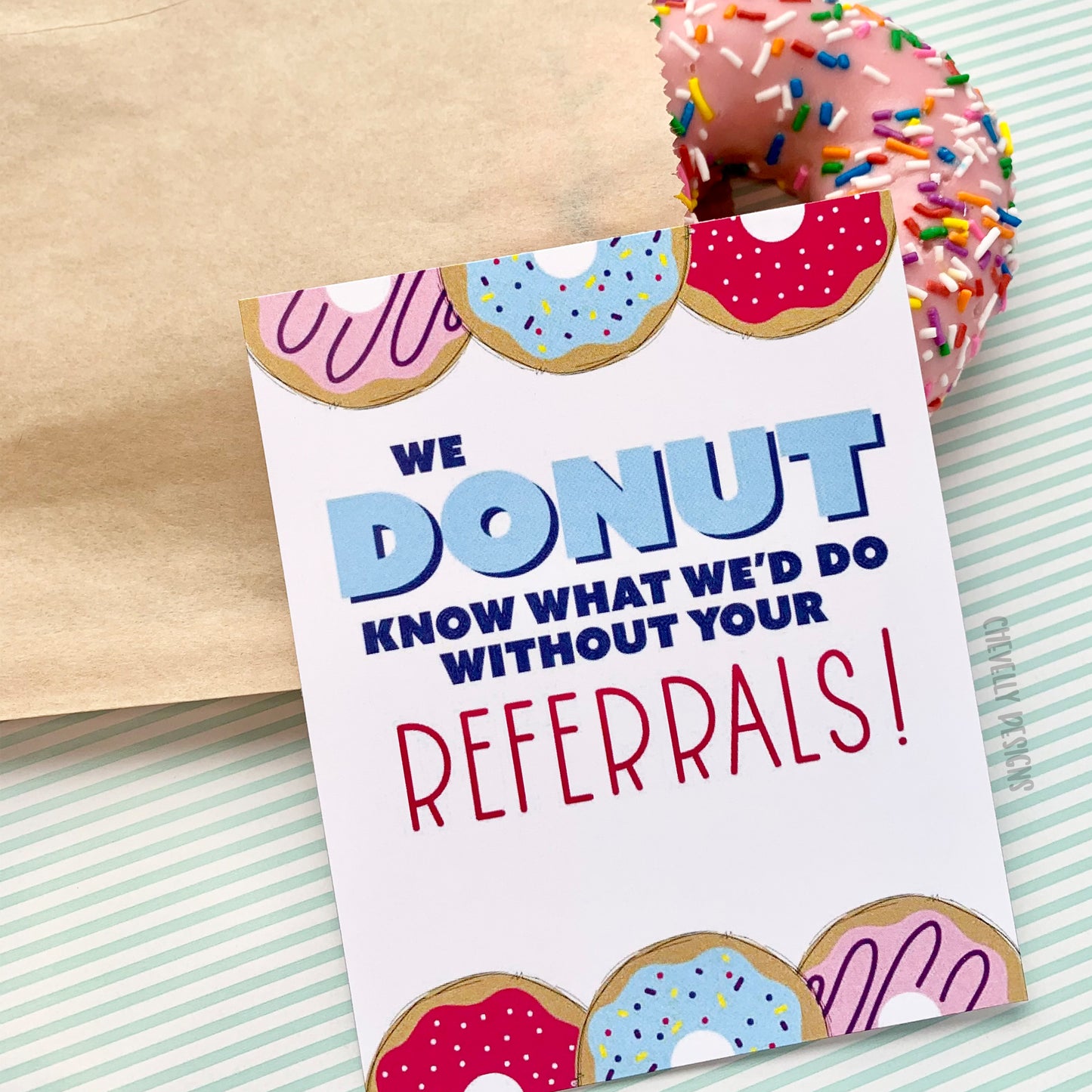 Printable Donut Referral Gift Tags for Business - INSTANT DOWNLOAD Digital Files