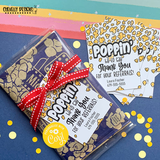 Editable - Poppin' by to say Thank You Referral Gift Tags - Printable Digital File