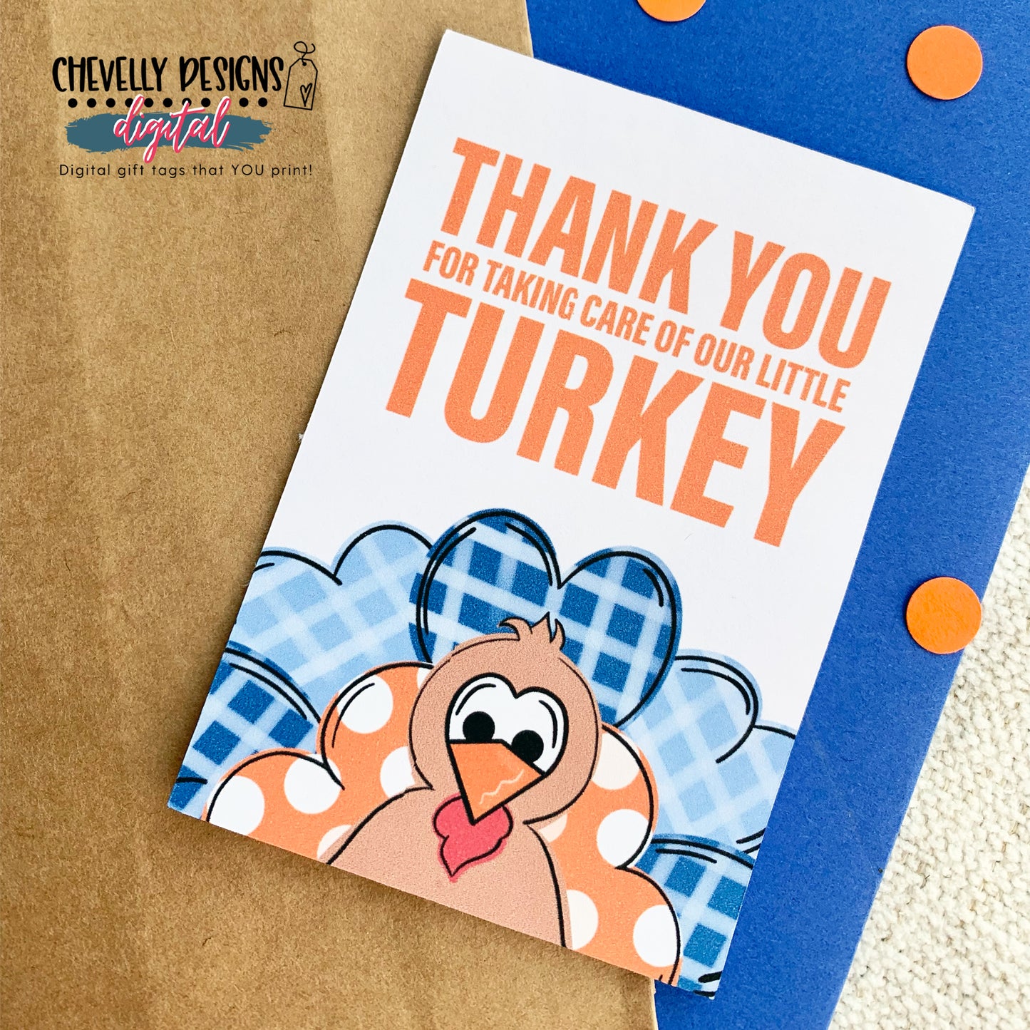 Thank You for Taking Care of our Turkey - Printable Gift Tags - DIGITAL FILE