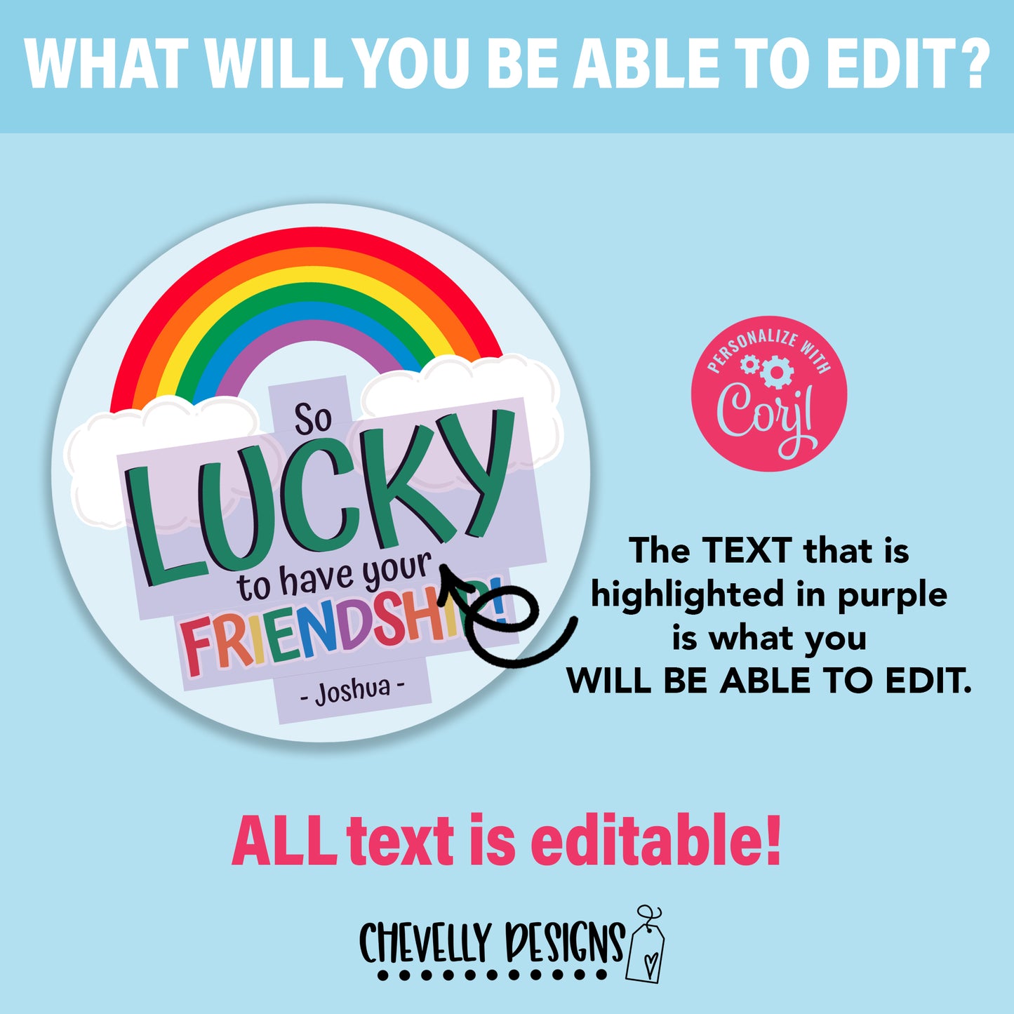 Editable - Lucky To Have Your Friendship - Gift Tags - Printable Digital File