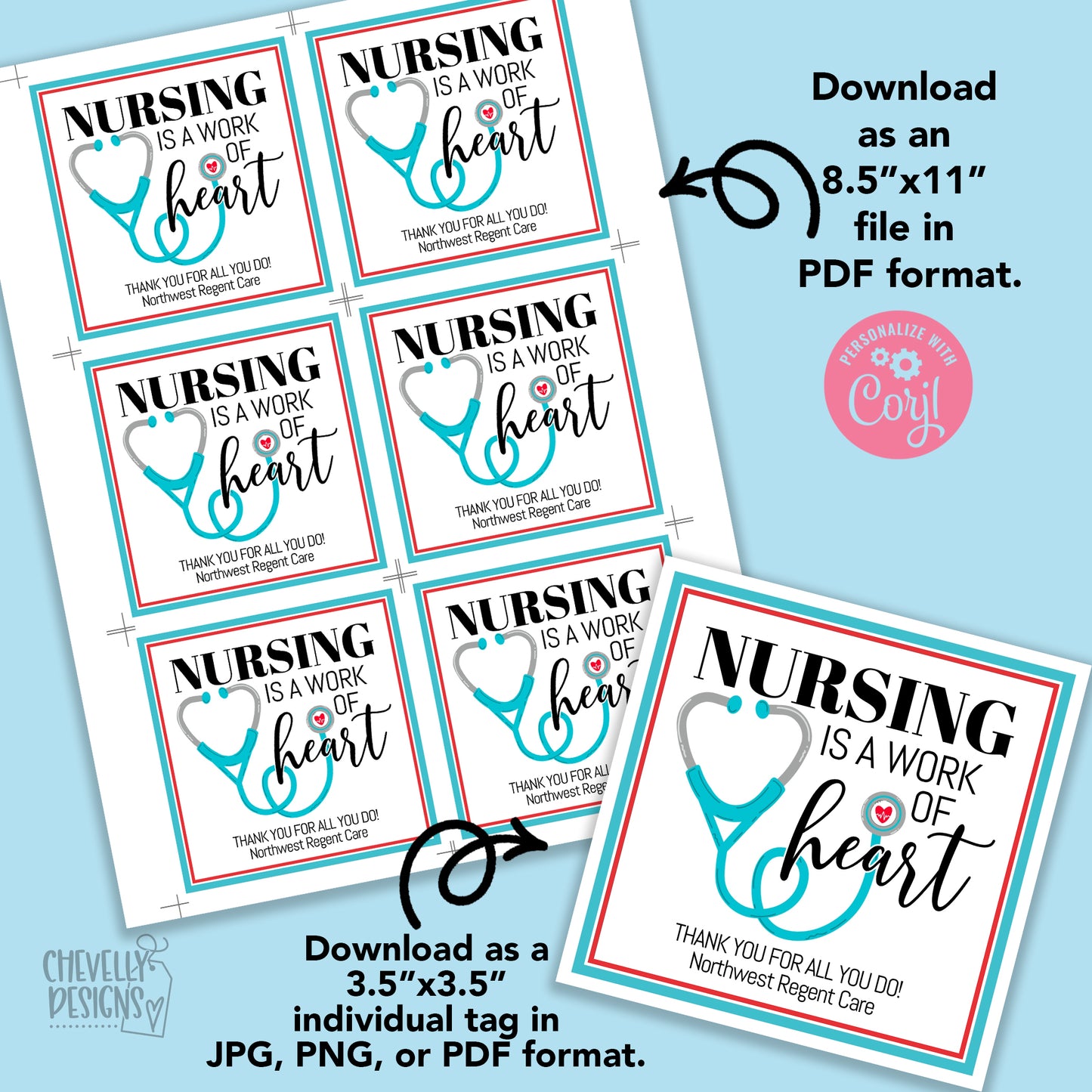 Editable - Nursing is a Work of Heart - Nurse Appreciation Gift Tags - Printable Digital File