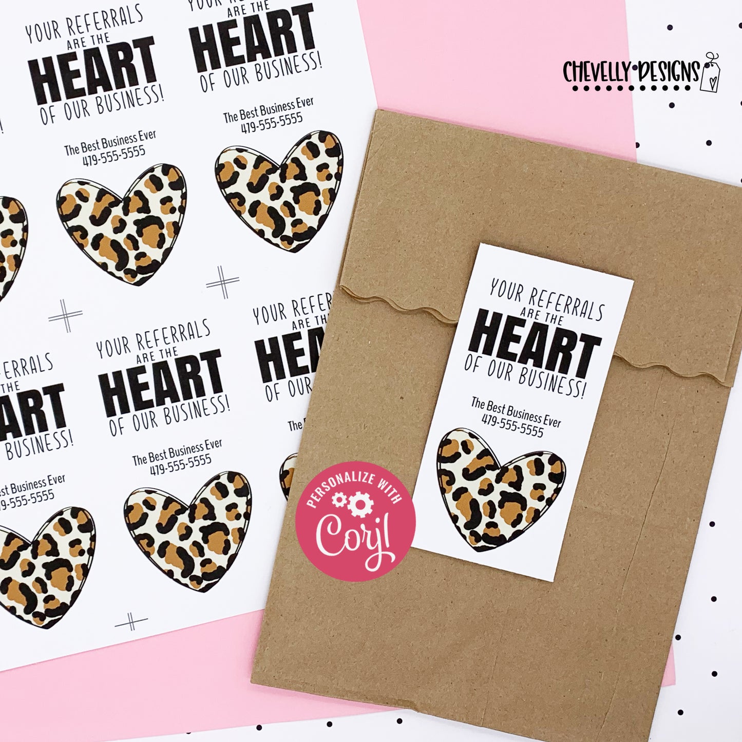 Editable - Leopard Heart of our Business Referral Gift Tags - Printable Digital File
