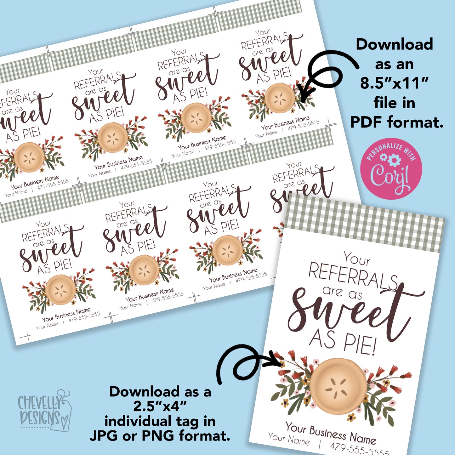 EDITABLE - Your Referrals are as Sweet as Pie - Business Gift Tags - Printable Digital File