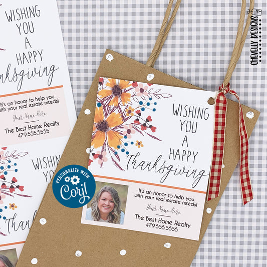 EDITABLE - Wishing You a Happy Thanksgiving - Business Referral Gift Tags - Printable Digital File