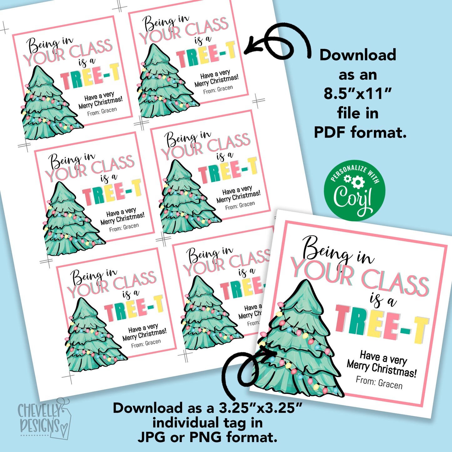 EDITABLE - Your Class is a TREE -t - Christmas Tags for Teacher Gifts - Printable Digital File