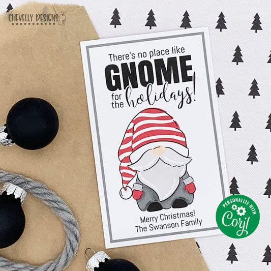 Editable - There's no place like Gnome for the Holidays - Christmas Gift Tags - Printable Digital File