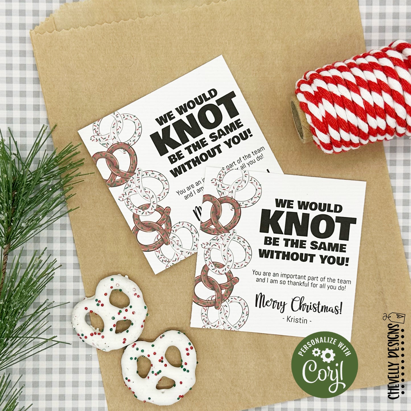 EDITABLE - We Would Knot be the Same - Christmas Pretzel Staff Gift Tags - Printable Digital File