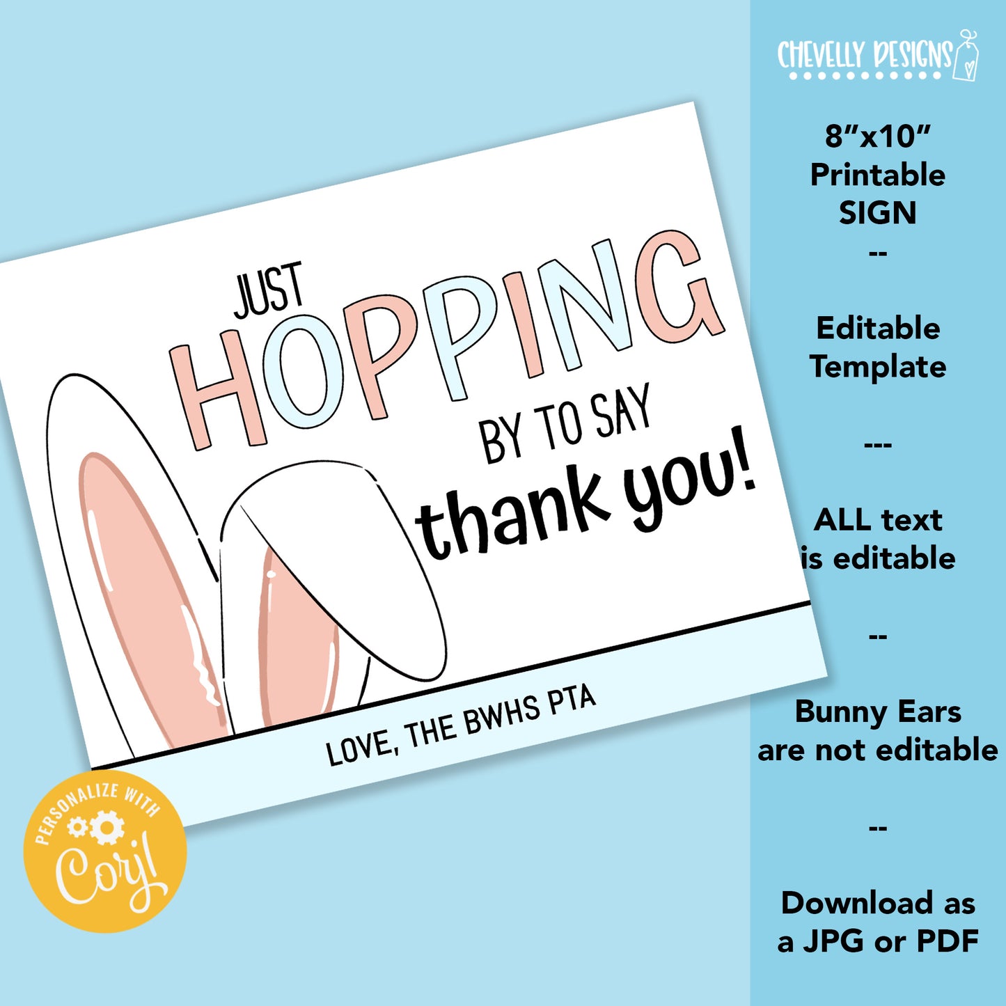 EDITABLE - 8x10 Hopping By to say Thank You - Printable Easter Staff Appreciation Sign