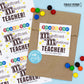 Editable - Thank You Teacher Appreciation - Magnificent and Marvelous Gift Tags for Chocolate Candies - Printable Digital File