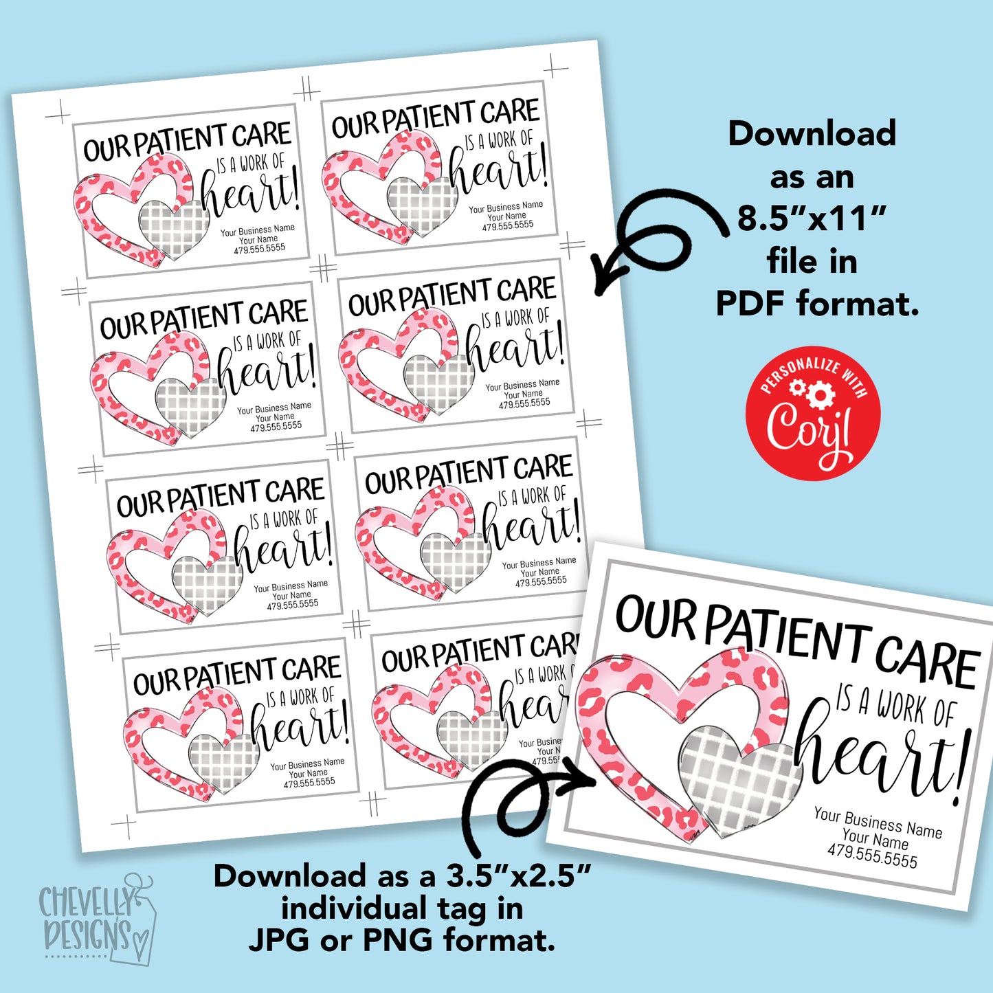 EDITABLE - Our Patient Care is a Work of Heart - Printable Referral Tags - Digital File