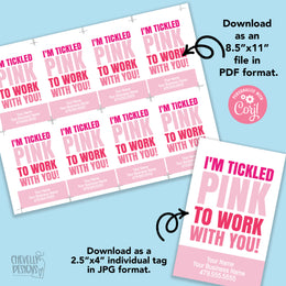 EDITABLE - I'm Tickled Pink to Work With You - Printable Referral Gift ...