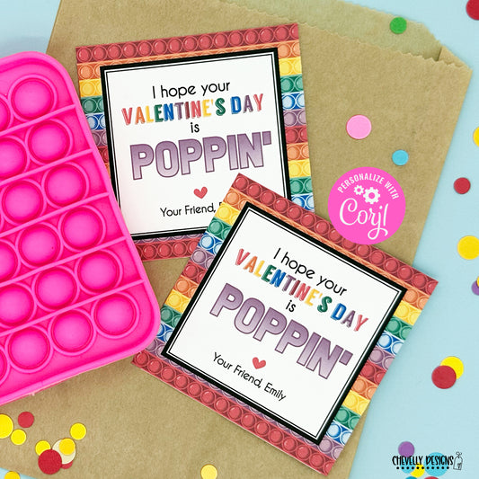 EDITABLE - I Hope Your Valentine's Day is Poppin - Class Valentine's Day Cards - Digital File