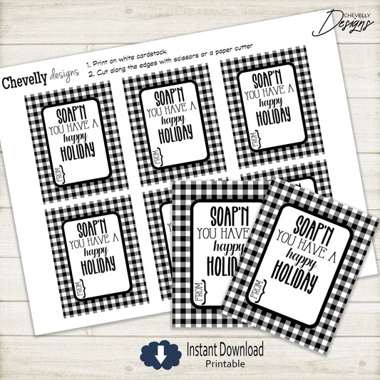 Soap'n You Have a Happy Holiday Gift Tags - Black/White Buffalo Check >>>Instant Digital Download<<<